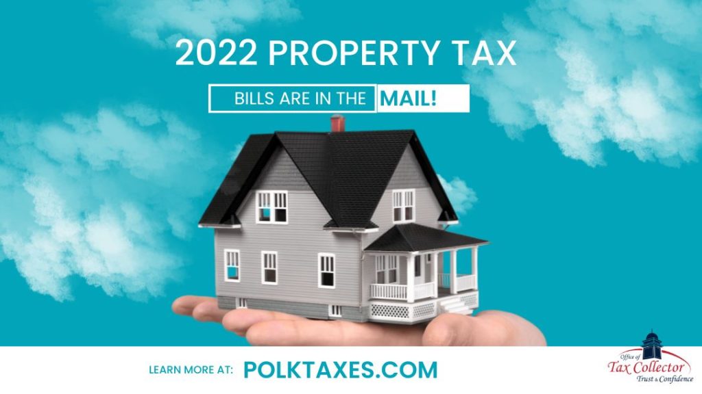 Property Tax Bills Have Been Mailed Out Polk County Tax Collector